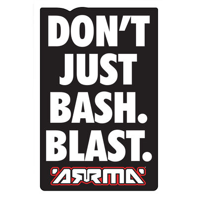 ARRMA Don't Just Bash. Blast. Sticker ARRMA Don't Just Bash. Blast. Sticker