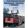 Produce Traffic & Trains