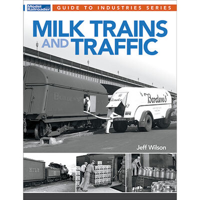 Milk Trains and Traffic Milk Trains and Traffic