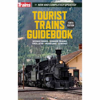 Tourist Trains Guidebook, 10th Edition Tourist Trains Guidebook, 10th Edition