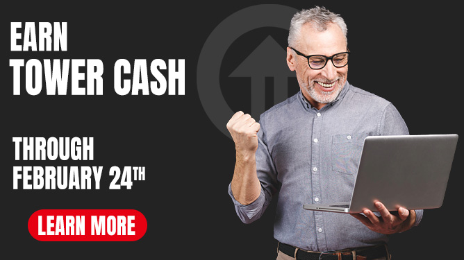 Earn Tower Cash - Now